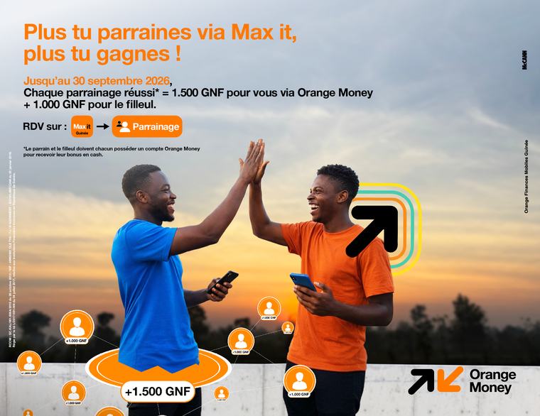 Orange Guinée relance le Parrainage Max it avec des gains en argent
